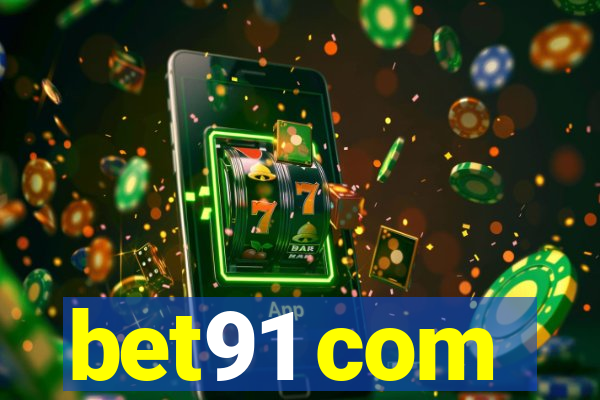 bet91 com